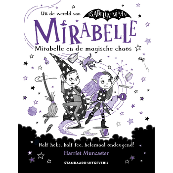 Mirabelle en de magische chaos (Hardback) bij Singel 344