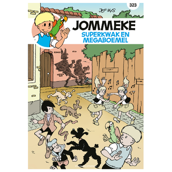 Superkwak en Megaboemel (Paperback) bij Singel 344