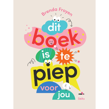 Dit boek is te piep voor jou (Hardback) bij Singel 344