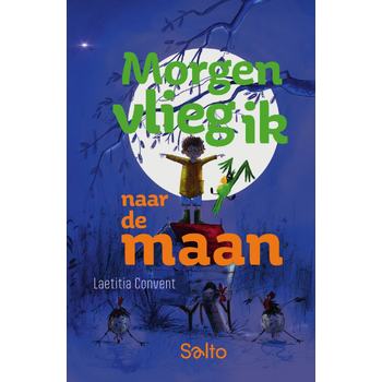 Morgen vlieg ik naar de maan (Hardback) bij Singel 344