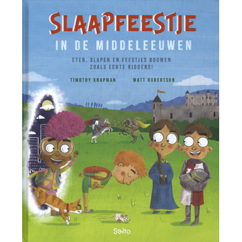 Slaapfeestje in de middeleeuwen (Hardback) van Timothy Knapman