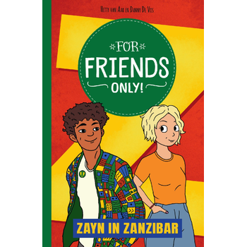 For Friends Only! Zayn in Zanzibar (Hardback) bij Singel 344