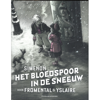 Het bloedspoor in de sneeuw (Hardback) van Georges Simenon, Jean-Luc Fromental