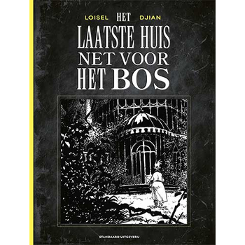 Het laatste huis net voor het bos (Hardback) van Djian