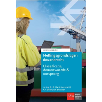 Heffingsgrondslagen douanerecht (Paperback) bij Singel 344