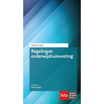 Regelingen Onderwijshuisvesting (Paperback) van S Satter