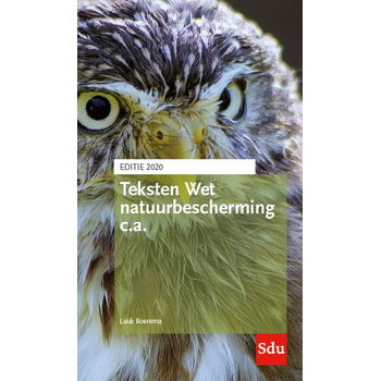 Teksten Wet natuurbescherming c.a. Editie 2020 (Paperback) bij Singel 344