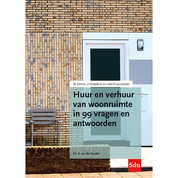 Huur en verhuur van woonruimte in 99 vragen en antwoorden (Paperback) bij Singel 344