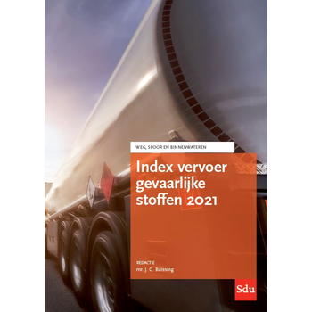 Index vervoer gevaarlijke stoffen 2021 (Paperback) bij Singel 344