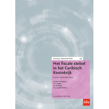 Het fiscale stelsel in het Caribisch Koninkrijk (Paperback) bij Singel 344