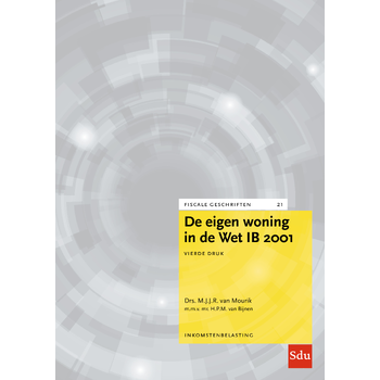De eigen woning in de Wet IB 2001. Editie 2022 (Paperback) bij Singel 344