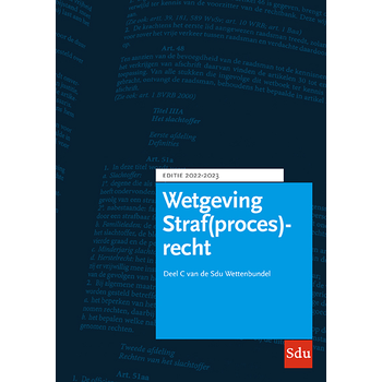 Sdu Wettenbundel Straf(proces)recht 2022-2023 (Paperback) bij Singel 344