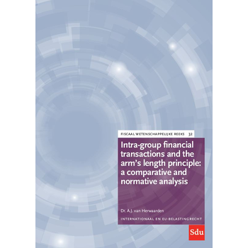 Intra-group financial transactions and the arm's length principle: a comparative and normative analysis (Paperback) bij Singel 344