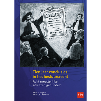Tien jaar conclusies in het bestuursrecht (Hardback) bij Singel 344