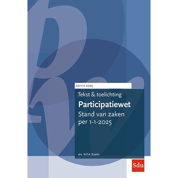 Tekst en Toelichting Participatiewet (Paperback) bij Singel 344