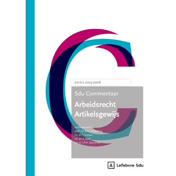 Sdu Commentaar Arbeidsrecht Artikelsgewijs | 2025-2026 (Paperback) bij Singel 344
