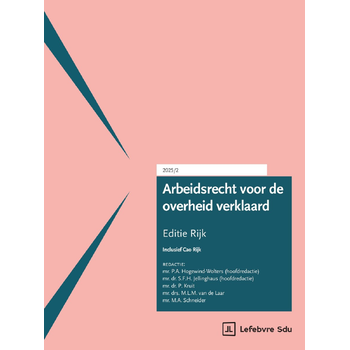 Arbeidsrecht voor de overheid verklaard, Editie Rijk 2025/2 (Paperback) bij Singel 344