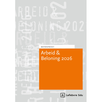 Wettenpocket Arbeid & Beloning 2026 (Paperback) bij Singel 344