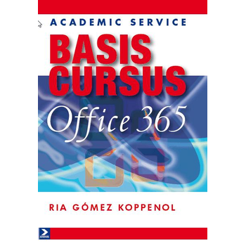 Basiscursus Office 365 (Paperback) bij Singel 344
