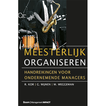 Meesterlijk organiseren (Hardback) bij Singel 344