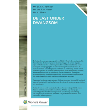 De last onder dwangsom (Paperback) bij Singel 344