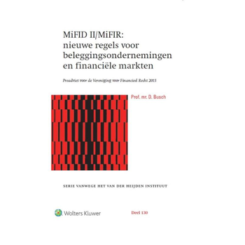 MiFID II/MiFIR: nieuwe regels voor beleggingsondernemingen en financiële markten (Hardback) bij Singel 344
