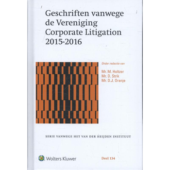 Geschriften vanwege de Vereniging Corporate Litigation 2015-2016 (Hardback) bij Singel 344