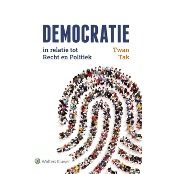 Democratie in relatie tot recht en politiek (Hardback) bij Singel 344