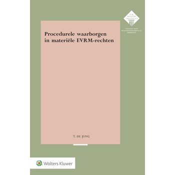 Procedurele waarborgen in materiële EVRM-rechten (Paperback) bij Singel 344