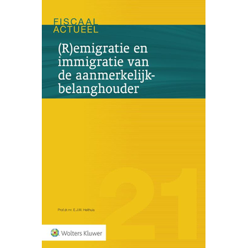 (R)emigratie en immigratie van de aanmerkelijkbelanghouder (Paperback) van E.J.W. Heithuis