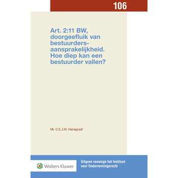 Art. 2:11 BW, doorgeefluik van bestuurdersaansprakelijkheid (Paperback) bij Singel 344
