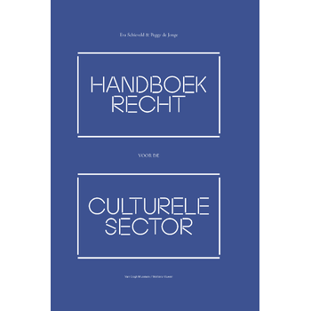 Handboek recht voor de culturele sector (Paperback) van Eva Schieveld, Peggy Jonge