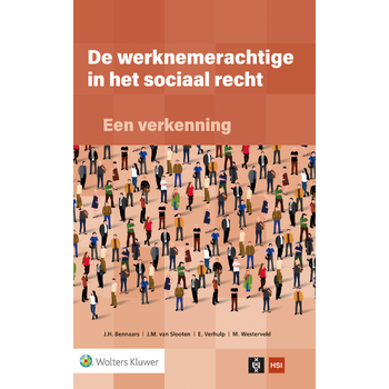 De werknemerachtige in het sociaal recht: een verkenning (Hardback) bij Singel 344