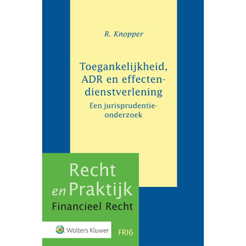 Toegankelijkheid, ADR en effectendienstverlening (Hardback) bij Singel 344