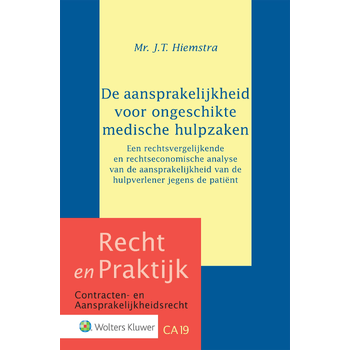 De aansprakelijkheid voor ongeschikte medische hulpzaken (Hardback) bij Singel 344