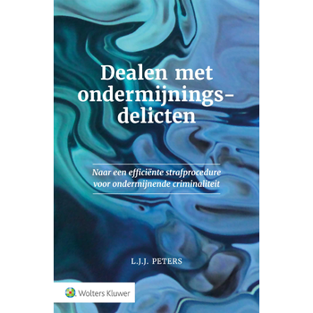 Dealen met ondermijningsdelicten (Paperback) bij Singel 344