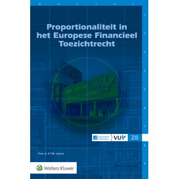 Proportionaliteit in het Europese Financieel Toezichtrecht (Paperback) bij Singel 344