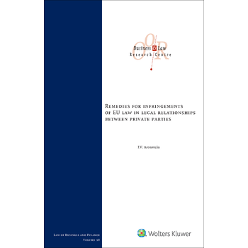 Remedies for infringements of EU Law legal relationships between private parties (Hardback) bij Singel 344