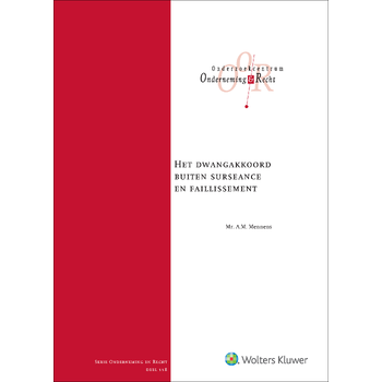 Het dwangakkoord buiten surseance en faillissement (Hardback) bij Singel 344