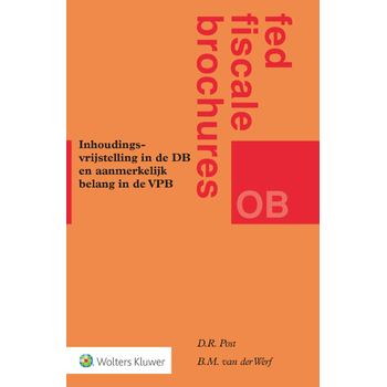 Inhoudingsvrijstelling in de DB en aanmerkelijk belang in de VPB (Paperback) bij Singel 344