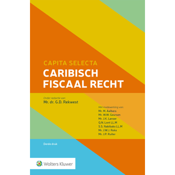 Capita selecta Caribisch fiscaal recht (Paperback) bij Singel 344