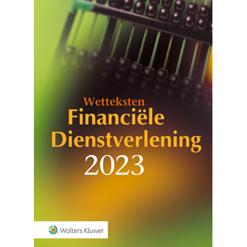 Wetteksten Financiële Dienstverlening 2023 (Paperback) bij Singel 344