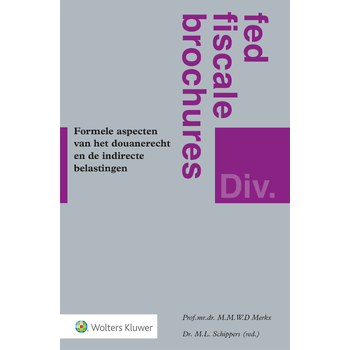 Formele aspecten van het douanerecht en de indirecte belastingen (Paperback) bij Singel 344