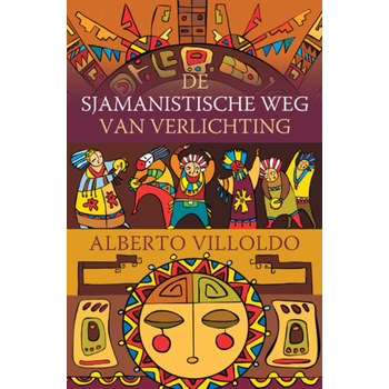 De sjamanistische weg van verlichting (Paperback) bij Singel 344