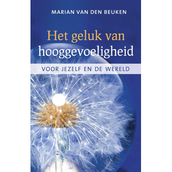 Het geluk van hooggevoeligheid (Paperback) bij Singel 344