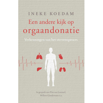 Een andere kijk op orgaandonatie (Paperback) bij Singel 344