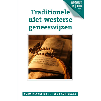 Traditionele niet-westerse geneeswijzen (Paperback) bij Singel 344