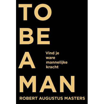 To be a man (Paperback) bij Singel 344