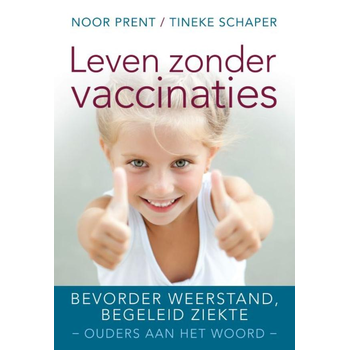 Leven zonder vaccinaties (Paperback) bij Singel 344