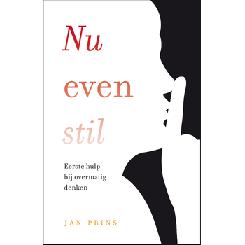Nu even stil (Paperback) bij Singel 344